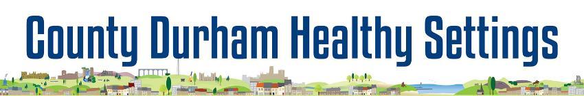 County Durham Healthy Settings Branding